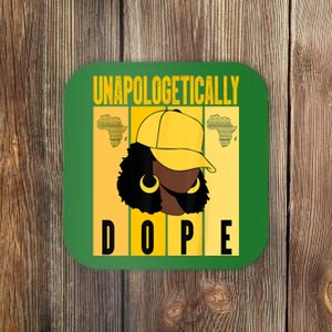 Unapologetically Dope Black History Month African American Coaster