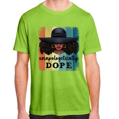 Unapologetically Dope Black History African American Ladies Adult ChromaSoft Performance T-Shirt