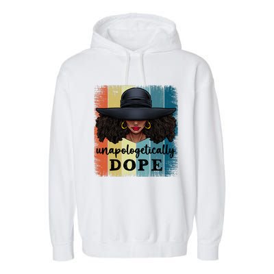 Unapologetically Dope Black History African American Ladies Garment-Dyed Fleece Hoodie