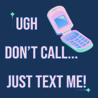 Ugh DonT Call Just Text Me! Flat Bill Trucker Hat