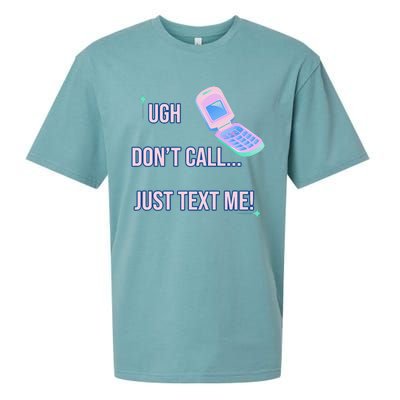 Ugh DonT Call Just Text Me! Sueded Cloud Jersey T-Shirt