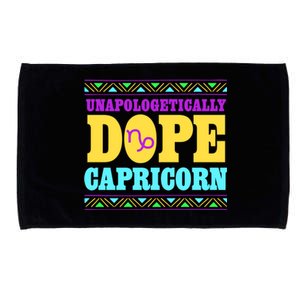 Unapologetically Dope Capricorn Trending Black Capricorn Gift Microfiber Hand Towel