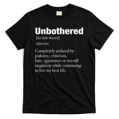 Unbothered Definition Confident Woman Mood T-Shirt