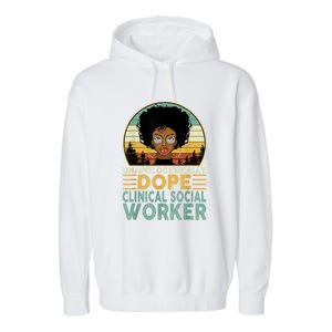 Unapologetically Dope Clinical Socials Worker Black Nurse. Garment-Dyed Fleece Hoodie