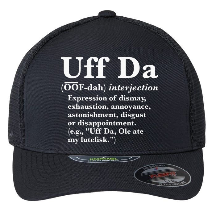 Uff Da Definition Flexfit Unipanel Trucker Cap