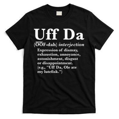 Uff Da Definition T-Shirt