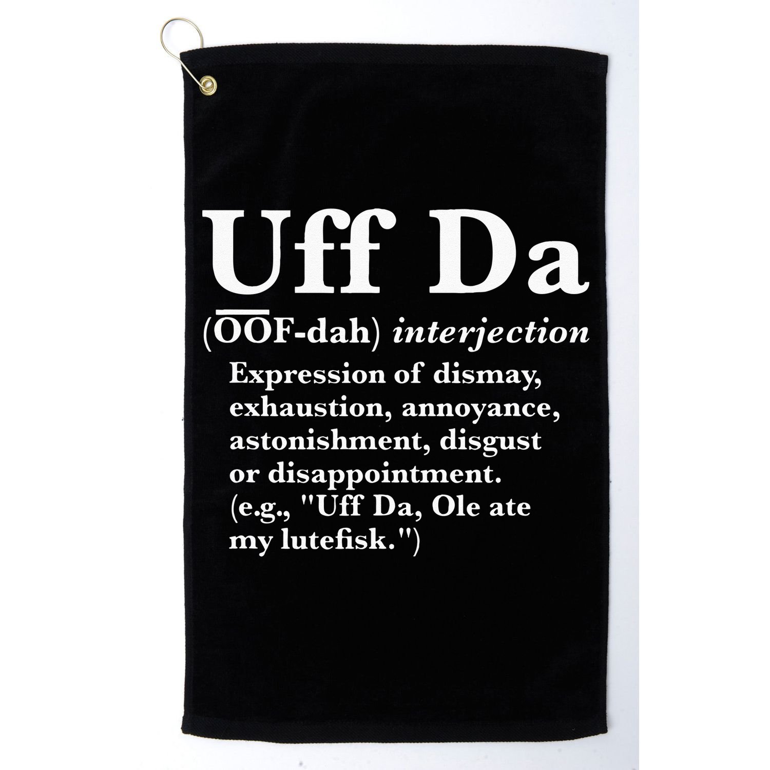 Uff Da Definition Golf Towel