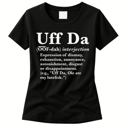 Uff Da Definition Womens T-Shirt