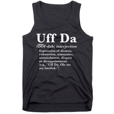 Uff Da Definition Tank Top