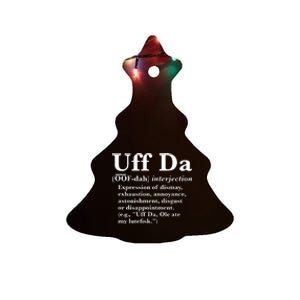 Uff Da Definition Ceramic Tree Ornament