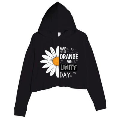 Unity Day Daisy We Wear Orange For Unity Day Antibullying Crop Fleece Hoodie