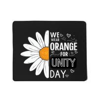 Unity Day Daisy We Wear Orange For Unity Day Antibullying Mousepad
