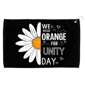 Unity Day Daisy We Wear Orange For Unity Day Antibullying Grommeted Golf Towel