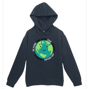 Unity Day Earth Be Kind One World Can Change Urban Pullover Hoodie