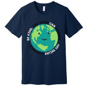 Unity Day Earth Be Kind One World Can Change Premium T-Shirt