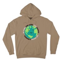 Unity Day Earth Be Kind One World Can Change Hoodie