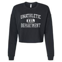 Unathletic Department Funny Sports Humor Wife Gym Girlfriend Cropped Pullover Crew