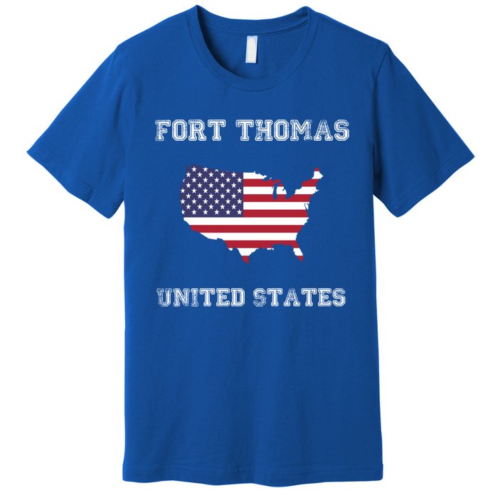 Usa Distressed Flag Fort Thomas Pride Gift Premium T-Shirt