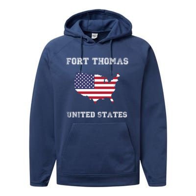 Usa Distressed Flag Fort Thomas Pride Gift Performance Fleece Hoodie