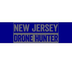 Ufo Drone Humor New Jersey Drone Hunter Bumper Sticker