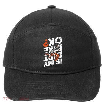 Upside Down Is My Dirt Bike Ok For Dirt Bikers 7-Panel Snapback Hat