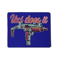 UZI DOES IT Mousepad