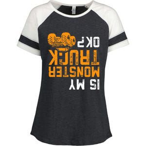 Upside Down Is My Monster Truck Ok Monster Truck Lovers Enza Ladies Jersey Colorblock Tee