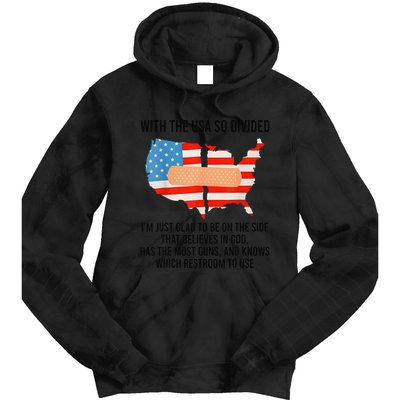 Usa Divided IM Just Glad To Be On The Side Believes In God Tie Dye Hoodie