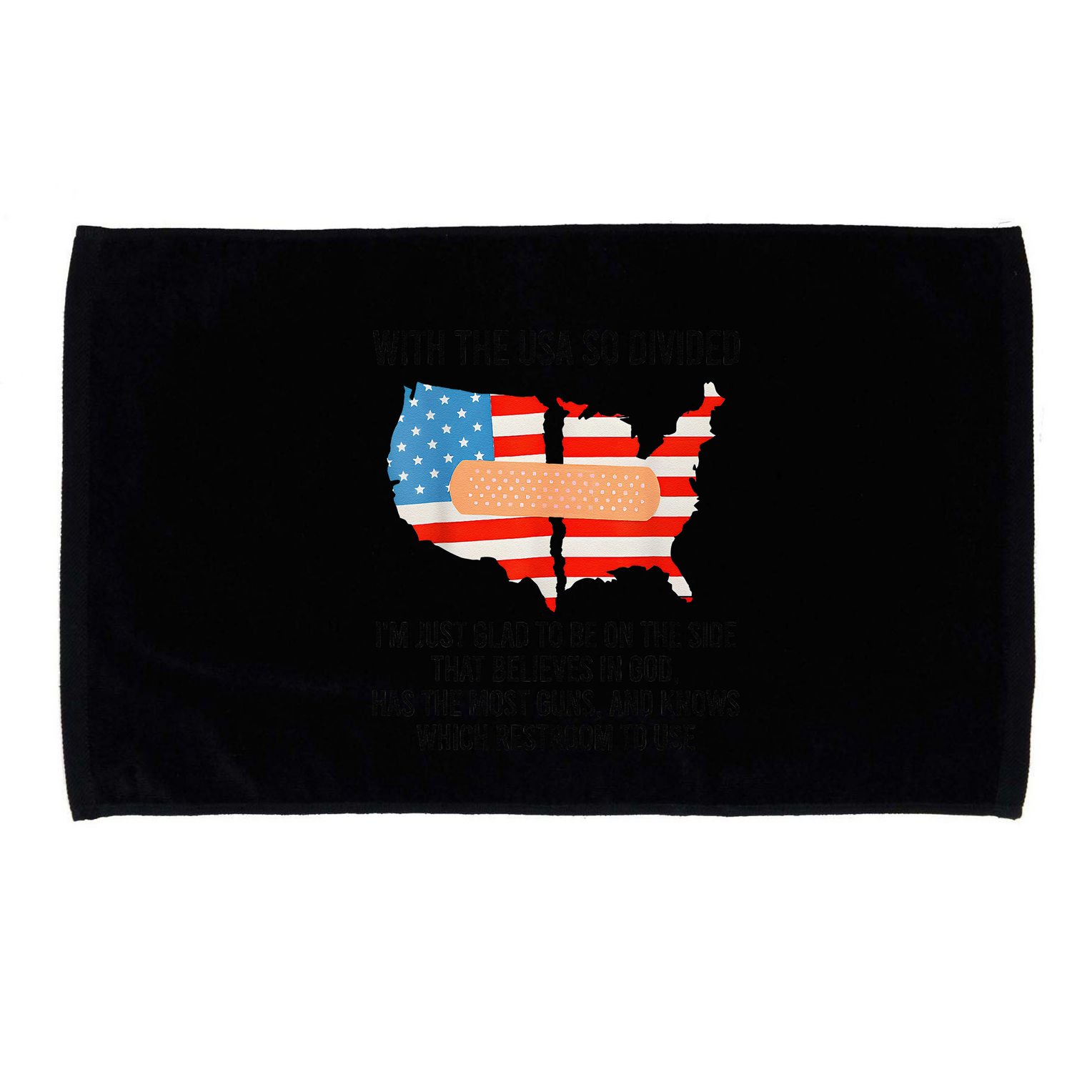 Usa Divided IM Just Glad To Be On The Side Believes In God Microfiber Hand Towel