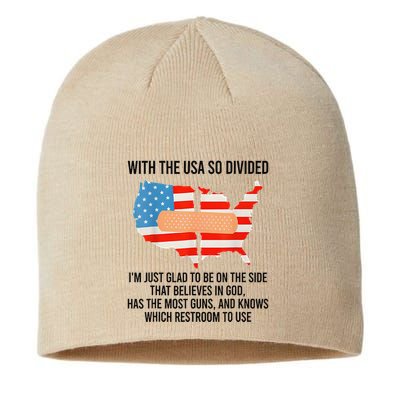 Usa Divided IM Just Glad To Be On The Side Believes In God Sustainable Beanie