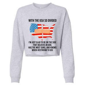 Usa Divided IM Just Glad To Be On The Side Believes In God Cropped Pullover Crew