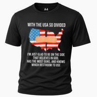 Usa Divided IM Just Glad To Be On The Side Believes In God Cooling Performance Crew T-Shirt