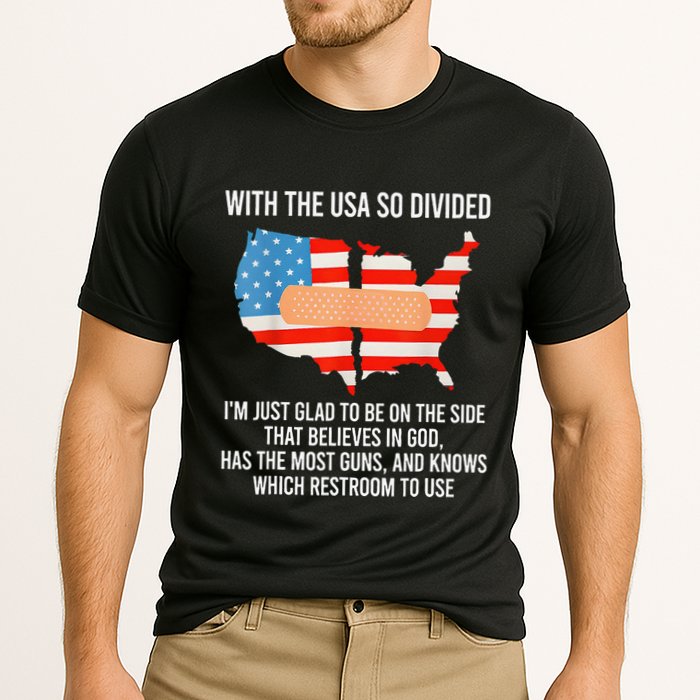 Usa Divided IM Just Glad To Be On The Side Believes In God Cooling Performance Crew T-Shirt