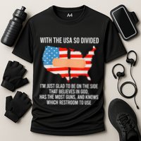 Usa Divided IM Just Glad To Be On The Side Believes In God Cooling Performance Crew T-Shirt