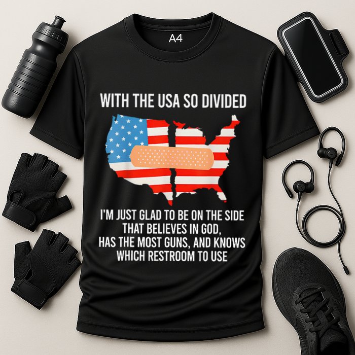 Usa Divided IM Just Glad To Be On The Side Believes In God Cooling Performance Crew T-Shirt