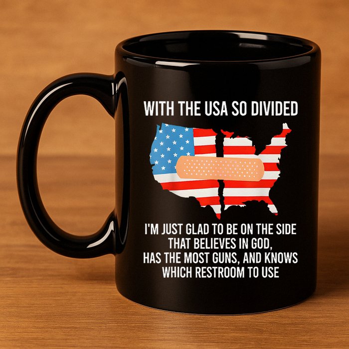 Usa Divided IM Just Glad To Be On The Side Believes In God 11oz C Handle Ceramic Mug