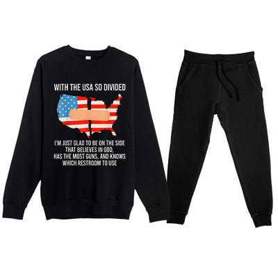 Usa Divided IM Just Glad To Be On The Side Believes In God Premium Crewneck Sweatsuit Set