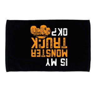 Upside Down Is My Monster Truck Ok Monster Truck Lovers Microfiber Hand Towel