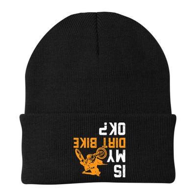 Upside Down Is My Dirt Bike OK? Dirt Bikers Beanie