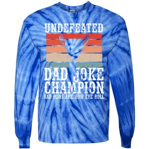 Undefeated Dad Joke Champion Bad Puns Are How Eye Roll Joke Cute Gift Tie-Dye Long Sleeve Shirt