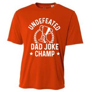 Undefeated Dad Joke Champion Funny Fathers Day Saying Quote Gift Cooling Performance Crew T-Shirt