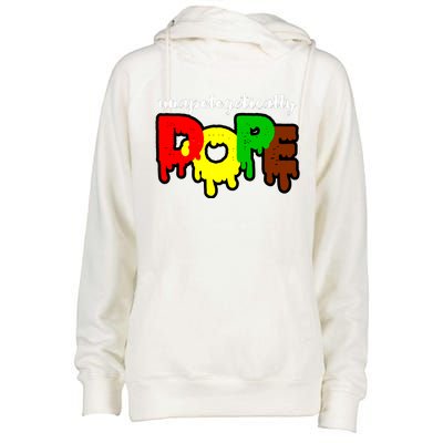 Unapologetically Dope Juneteenth Black History Afro American Womens Funnel Neck Pullover Hood