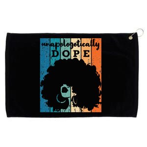 Unapologetically Dope Juneteenth Gift Grommeted Golf Towel