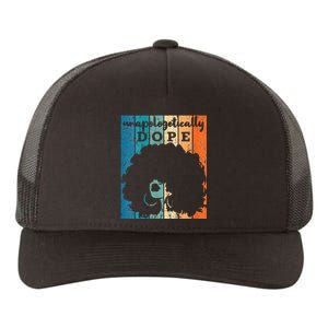 Unapologetically Dope Juneteenth Gift For Yupoong Adult 5-Panel Trucker Hat