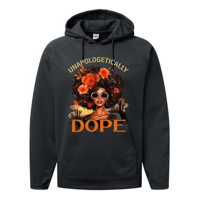 Unapologetically Dope Juneteenth Black History Performance Fleece Hoodie