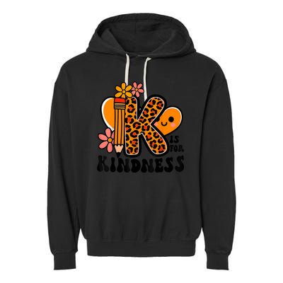 Unity Day Kindness Be Kind Teacher Anti Bully Garment-Dyed Fleece Hoodie