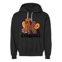 Unity Day Kindness Be Kind Teacher Anti Bully Garment-Dyed Fleece Hoodie