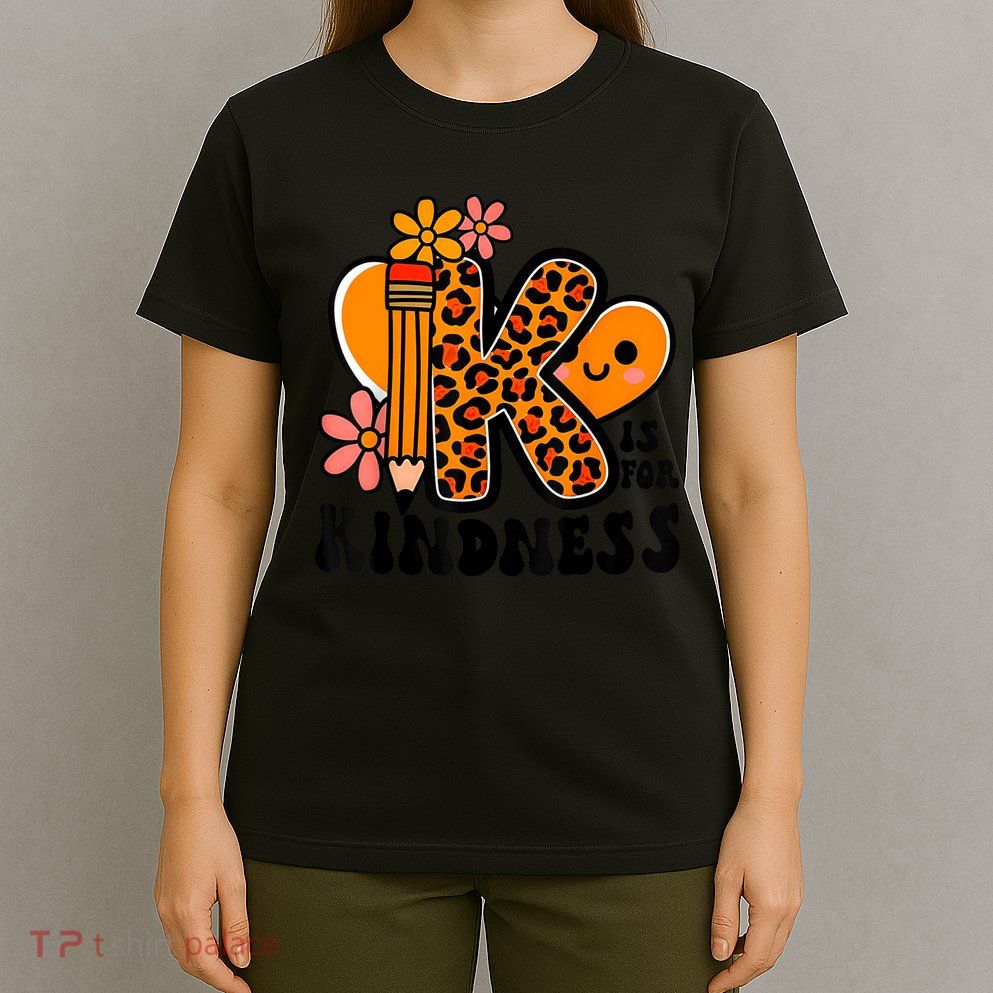 Unity Day Kindness Be Kind Teacher Anti Bully T-Shirt
