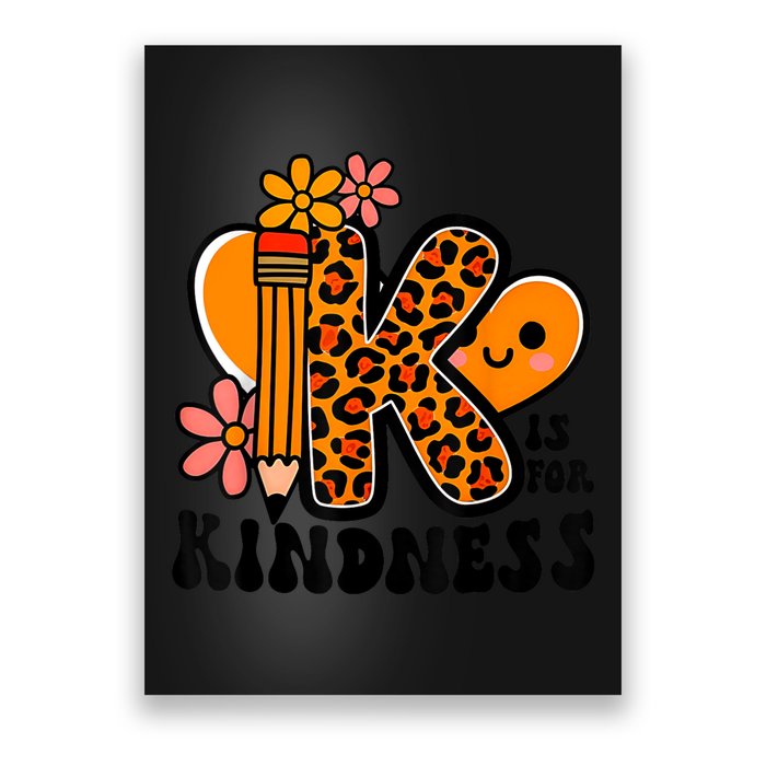 Unity Day Kindness Be Kind Teacher Anti Bully Poster