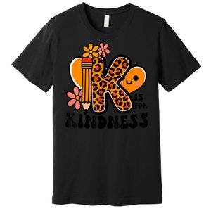 Unity Day Kindness Be Kind Teacher Anti Bully Premium T-Shirt